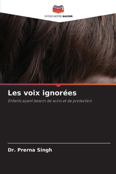 Les voix ignorées (French Edition)