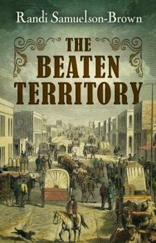 Hardcover The Beaten Territory Book