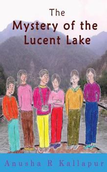 The Mystery of the Lucent Lake - Book  of the Swapna Mishra Mystery Stories