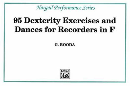 Paperback 95 Dexterity Exercises for Recorders in F (Hargail Performance) Book