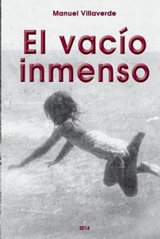 Paperback El vacio inmenso [Spanish] Book