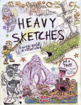 Paperback Heavy Sketches Among Worldly Distractions Vol. II Book