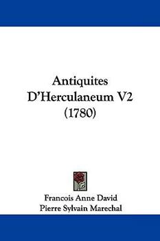 Paperback Antiquites D'Herculaneum V2 (1780) Book