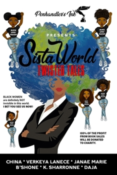 Paperback Sista World: Twisted Tales Book