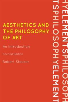 Hardcover Aesthetics and the Philosophy of Art: An Introduction Book