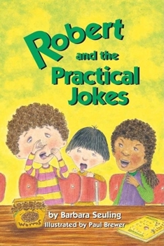 Hardcover Robert and the Practical Jokes Book