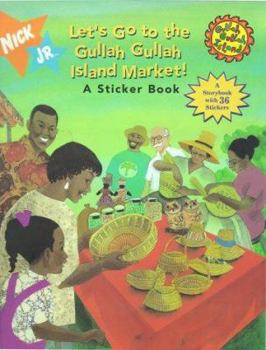 Paperback Let's Go to the Gullah Gullah Island Market: Gullah Gullah Island Sticker Book