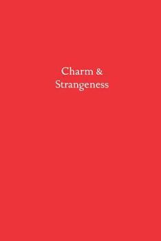 Paperback Charm & Strangeness Book