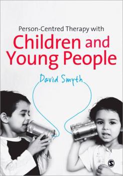 Paperback Person-Centred Therapy with Children and Young People Book