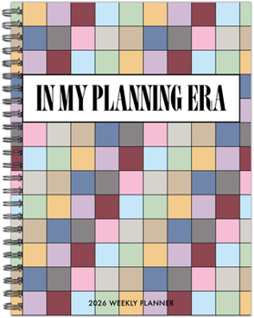 Misc. In My Planning Era 2026 6.5 X 8.5 Weekly Monthly Softcover Planner Book