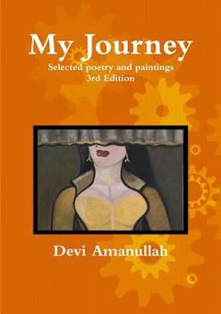 Paperback My Journey - Selected poetry and paintings Book