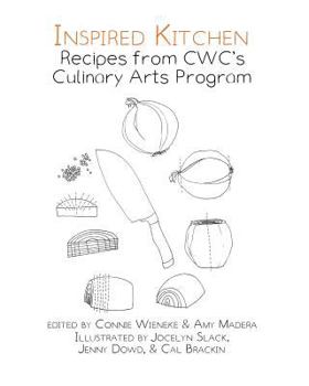 Paperback Inspired Kitchen Recipes from CWC's culinary arts program Book