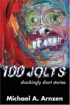 Paperback 100 Jolts: Shockingly Short Stories Book