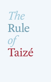 Paperback The Rule of Taize Book