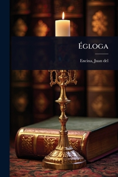 Paperback Ãgloga [Spanish] Book