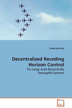Paperback Decentralized Receding Horizon Control Book