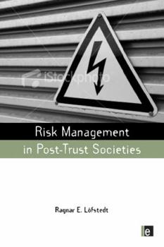 Paperback Risk Management in Post-Trust Societies Book