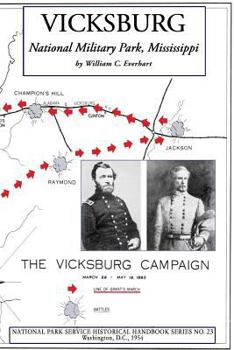 Paperback Vicksburg National Military Park, Mississippi: NPS Historical Handbook Series No. 23 Book