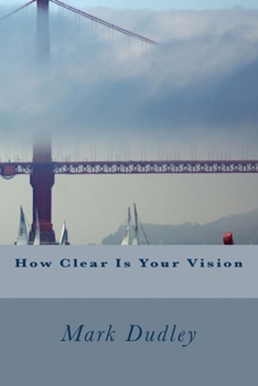 Paperback How Clear Is Your Vision Book