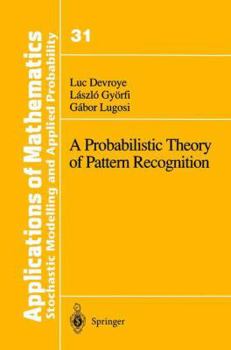 Paperback A Probabilistic Theory of Pattern Recognition Book