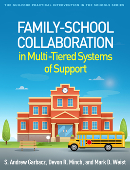 Paperback Family-School Collaboration in Multi-Tiered Systems of Support Book