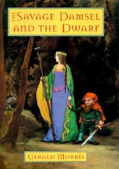 Hardcover The Savage Damsel and the Dwarf Book
