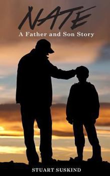 Paperback Nate: A Father and Son Story Book