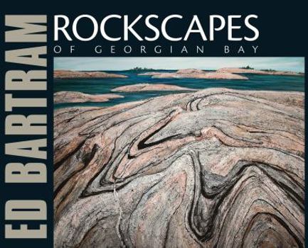 Paperback Rockscapes of Georgian Bay Book