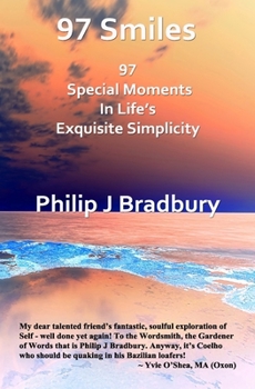 Paperback 97 Smiles: Special Moments In Life's Exquisite Simplicity Book