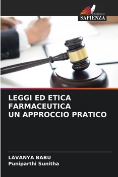Paperback Leggi Ed Etica Farmaceutica Un Approccio Pratico [Italian] Book