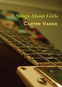 Paperback Songs about Girls Book