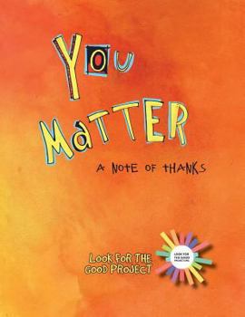 Paperback You Matter: A Note of Thanks Book