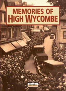 Paperback Memories of High Wycombe Book