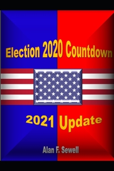 Paperback Election Countdown 2020: A Predictive Analysis Book