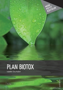 Paperback Plan Biotox [French] Book
