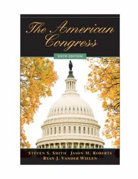 Paperback The American Congress (The American Congress 6ed and The American Congress Reader Pack Two Volume Paperback Set) Book