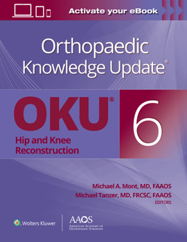 Paperback Orthopaedic Knowledge Update(r) Hip and Knee Reconstruction 6 Print + eBook Book