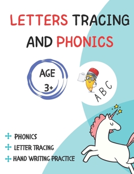 Paperback Letter Tracing And Phonics: For Age 3+ and preschool learning handwriting Book