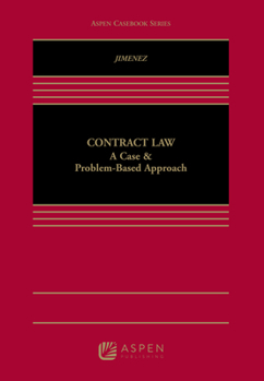 Hardcover Contract Law: A Case and Problem Based Approach Book