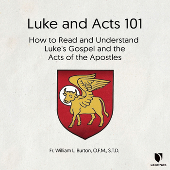 Audio CD Luke and Acts 101: How to Read and Understand Luke's Gospel and the Acts of the Apostles Book