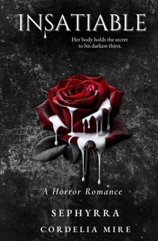 Paperback Insatiable: A Horror Romance Book