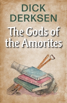 Paperback The Gods of the Amorites Book