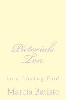 Paperback Pictorials Ten: to a Loving God Book