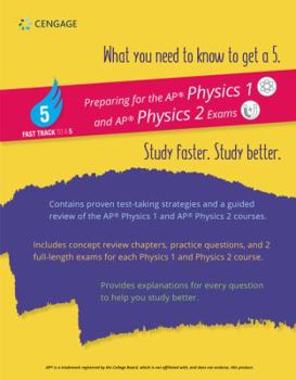 Paperback Fast Track to a 5 Test Prep for AP Physics 1 & 2 Book