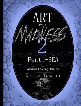 Paperback Art Over Madness 2: Fanti-SEA Book