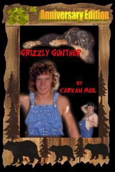 Paperback 35th Anniversary Edition Grizzly Gunther Book