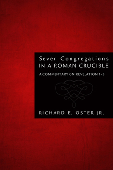 Hardcover Seven Congregations in a Roman Crucible Book