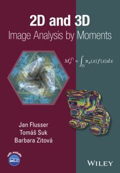Hardcover 2D and 3D Image Analysis by Moments Book