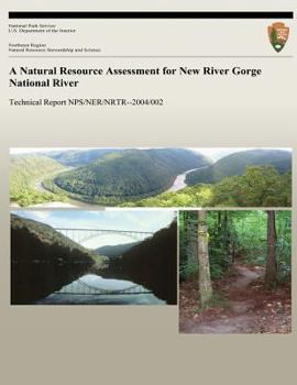 Paperback A Natural Resource Assessment for New River Gorge National River Book