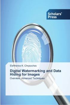 Paperback Digital Watermarking and Data Hiding for Images Book